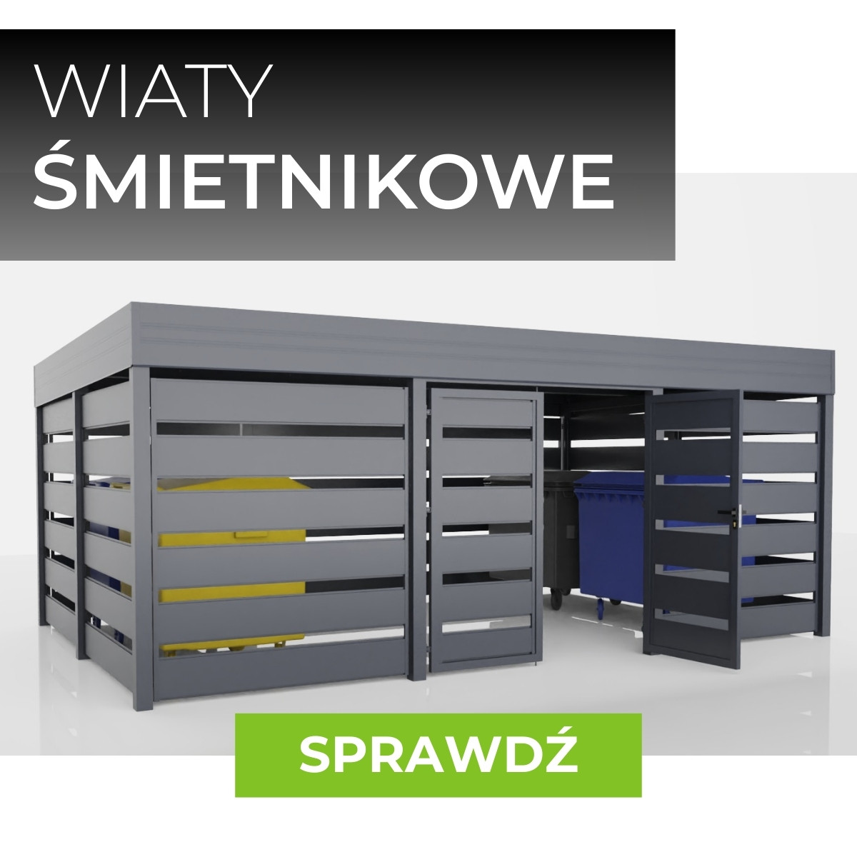 Wiaty śmietnikowe